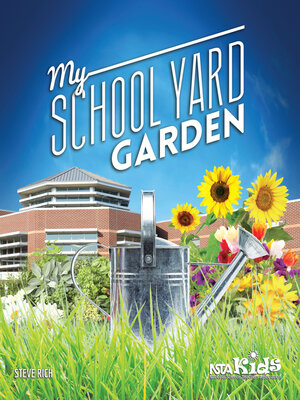 cover image of My School Yard Garden